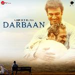 Darbaan - Tushar Joshi Song Download